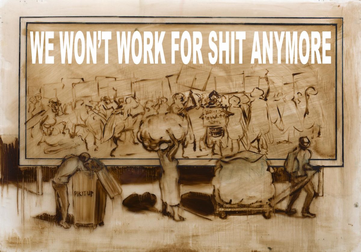 Click the image for a view of: Untitled (We won't work for shit anymore). 2014. Oil sketch. 600X845mm